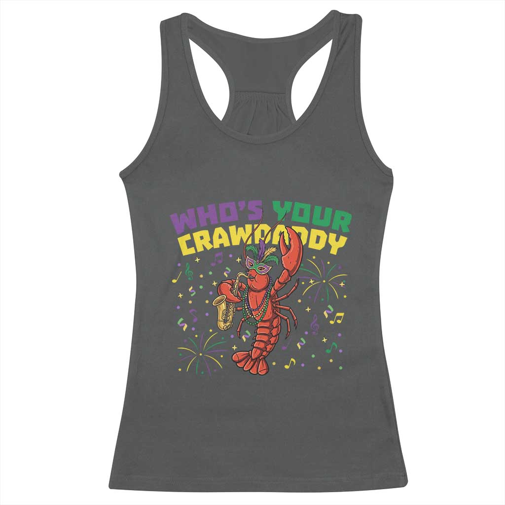 Mardi Gras Crawfish Racerback Tank Top Who Is Your Crawdaddy Carnival Party
