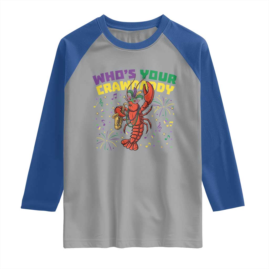 Mardi Gras Crawfish Raglan Shirt Who Is Your Crawdaddy Carnival Party
