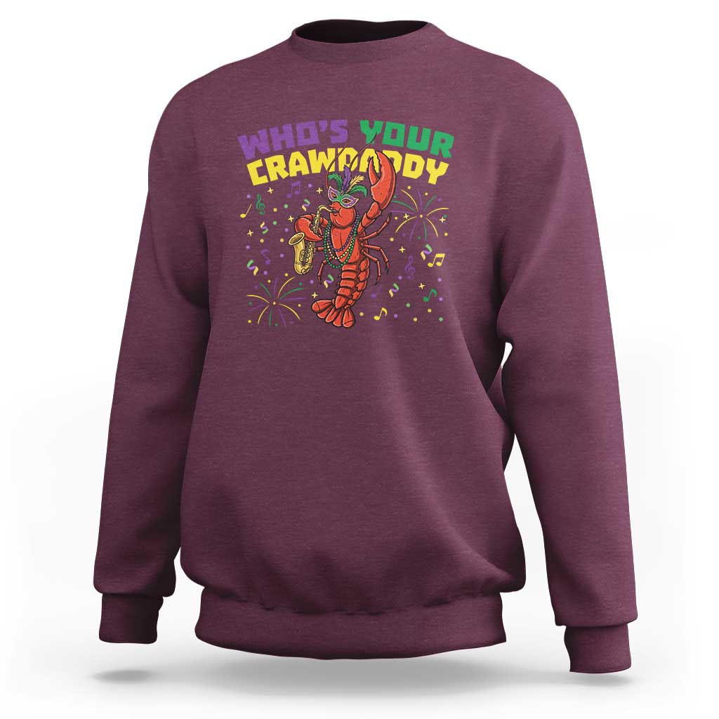 Mardi Gras Crawfish Sweatshirt Who Is Your Crawdaddy Carnival Party
