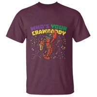 Mardi Gras Crawfish T Shirt Who Is Your Crawdaddy Carnival Party