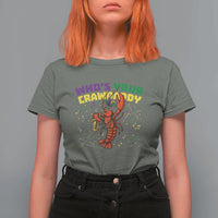 Mardi Gras Crawfish T Shirt For Women Who Is Your Crawdaddy Carnival Party
