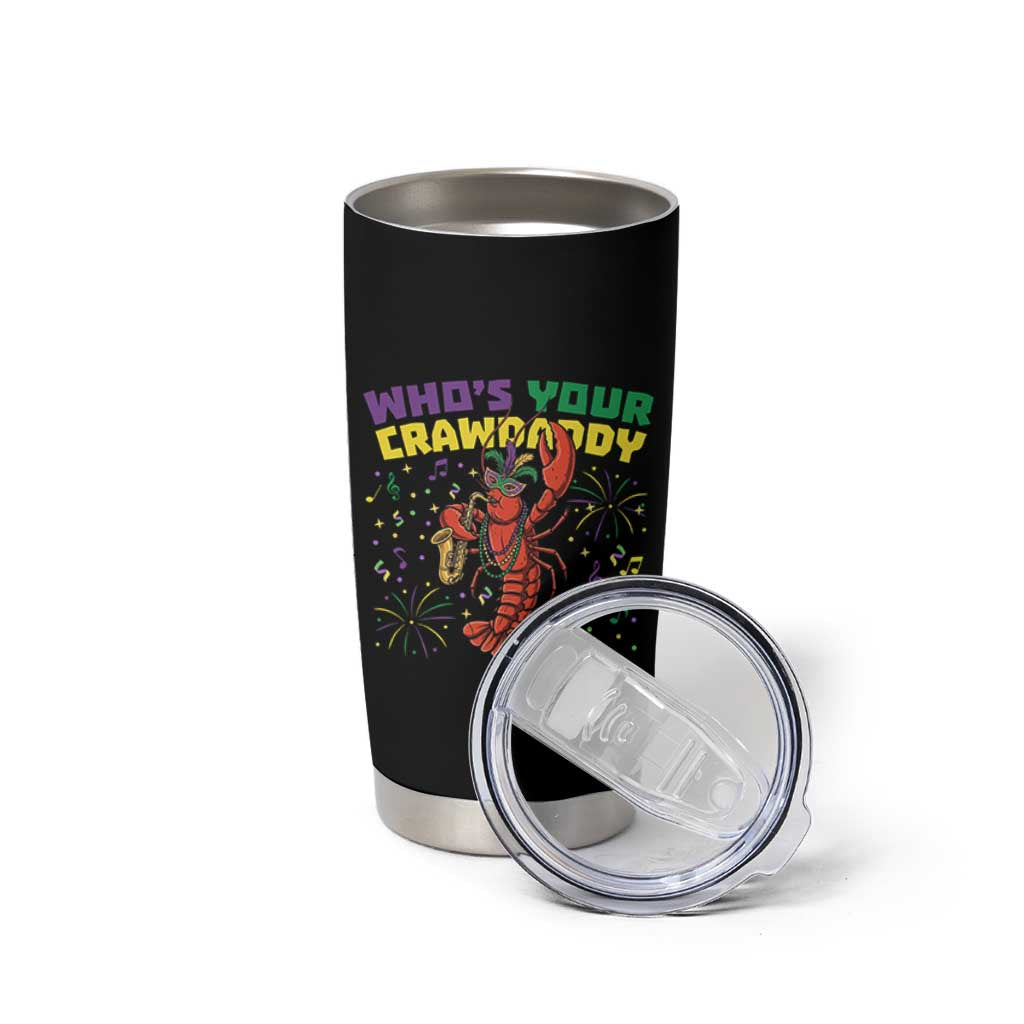 Mardi Gras Crawfish Tumbler Cup Who Is Your Crawdaddy Carnival Party
