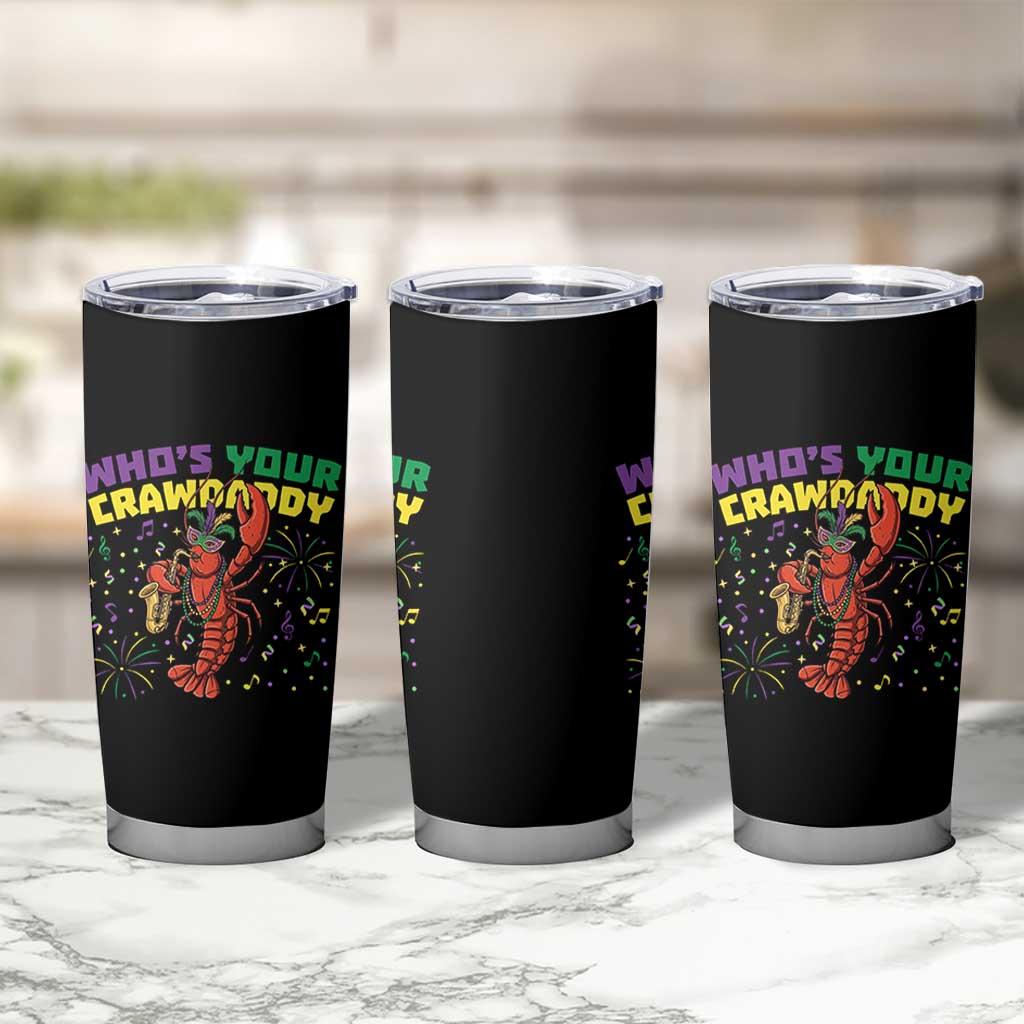 Mardi Gras Crawfish Tumbler Cup Who Is Your Crawdaddy Carnival Party