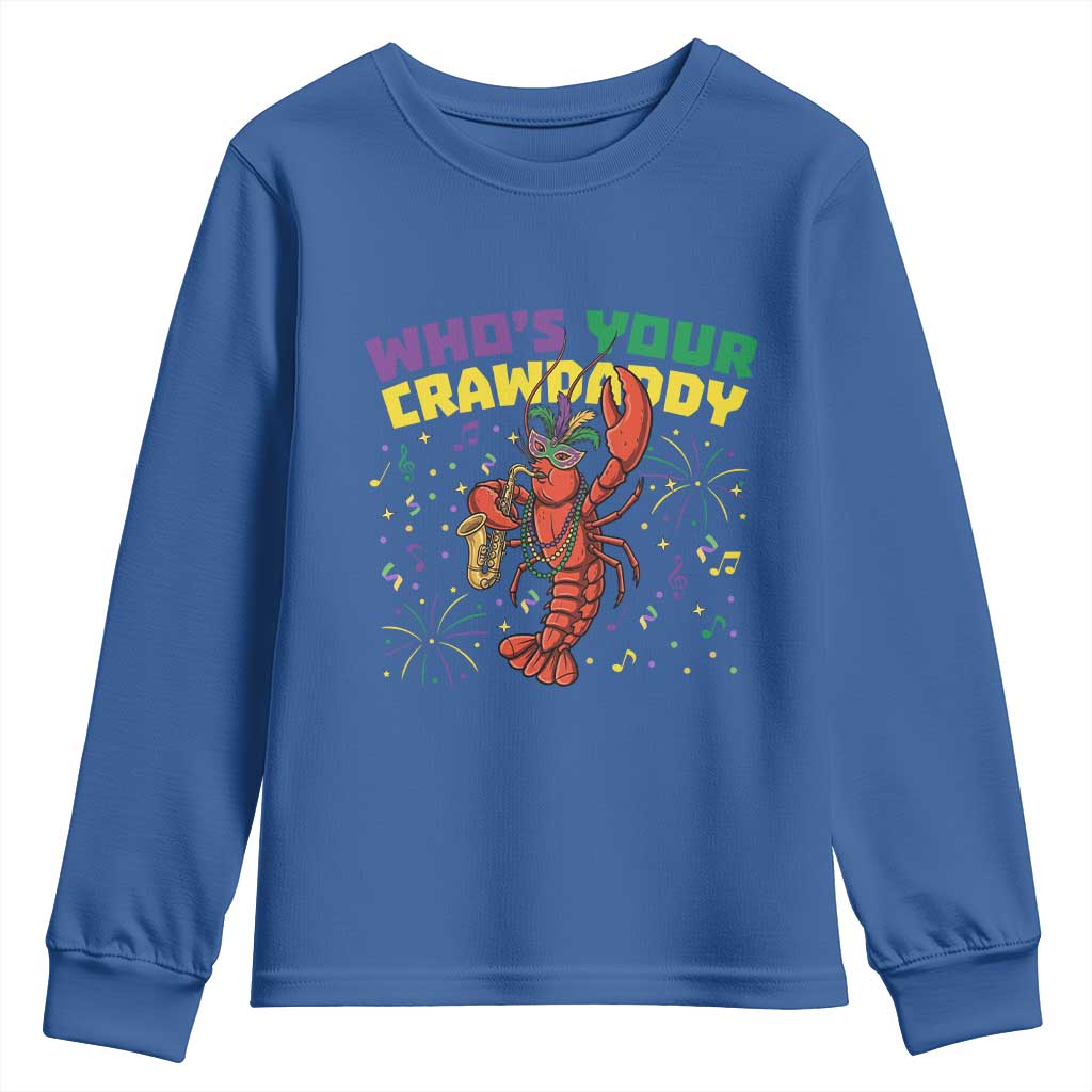 Mardi Gras Crawfish Youth Sweatshirt Who Is Your Crawdaddy Carnival Party