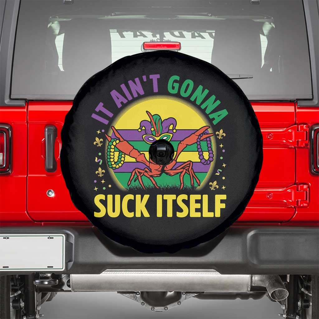 Mardi Gras Crawfish Spare Tire Cover It Ain't Gonna Suck Itself