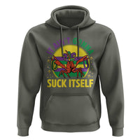 Mardi Gras Crawfish Hoodie It Ain't Gonna Suck Itself