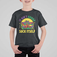 Mardi Gras Crawfish T Shirt For Kid It Ain't Gonna Suck Itself