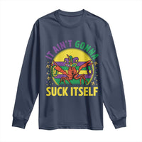 Mardi Gras Crawfish Long Sleeve Shirt It Ain't Gonna Suck Itself
