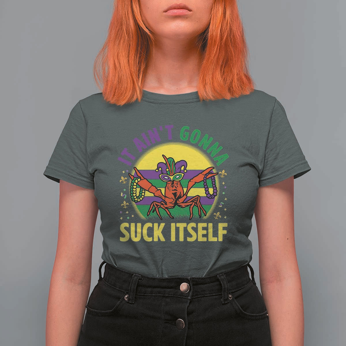 Mardi Gras Crawfish T Shirt For Women It Ain't Gonna Suck Itself