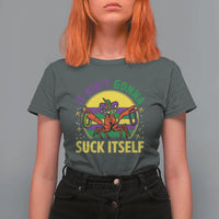 Mardi Gras Crawfish T Shirt For Women It Ain't Gonna Suck Itself