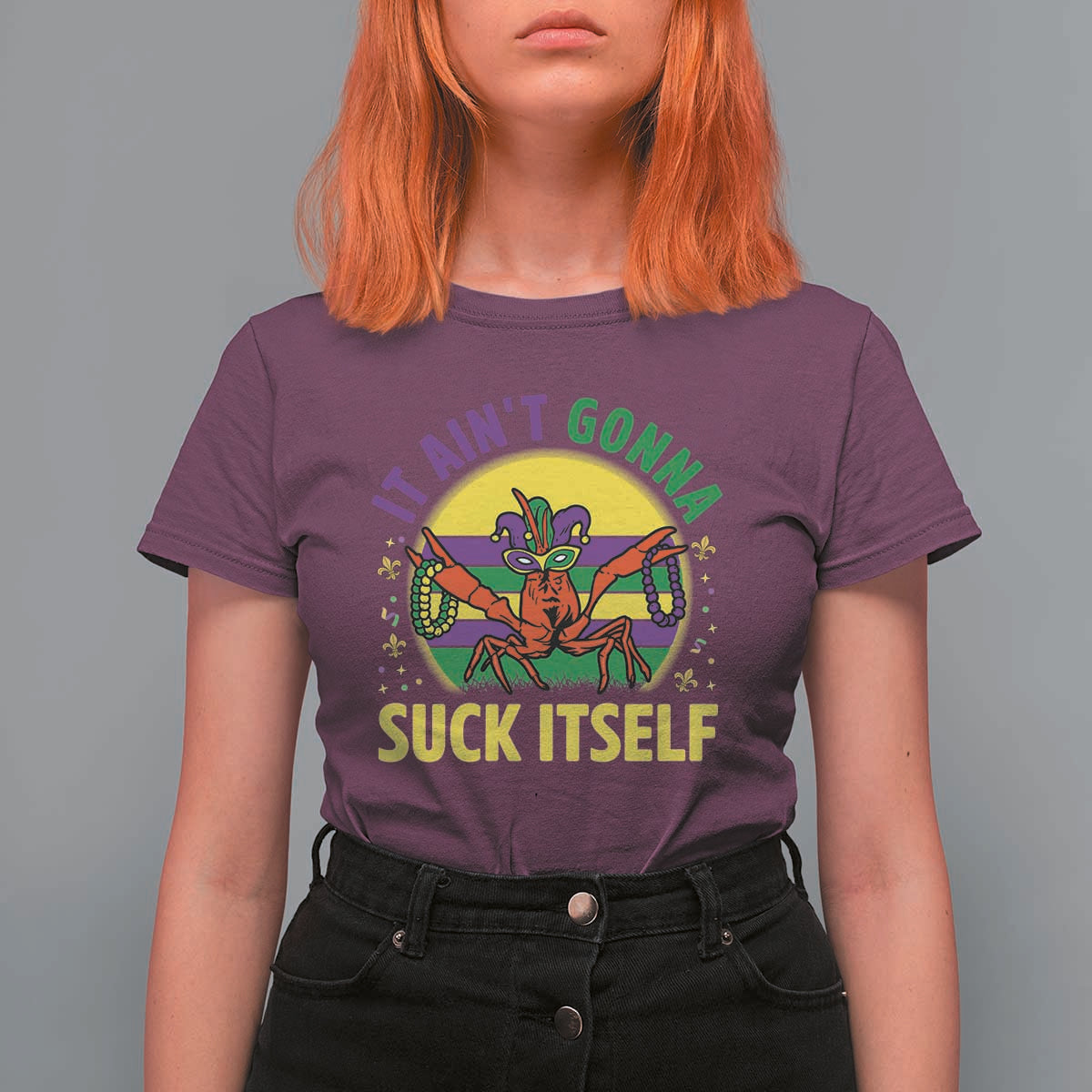 Mardi Gras Crawfish T Shirt For Women It Ain't Gonna Suck Itself