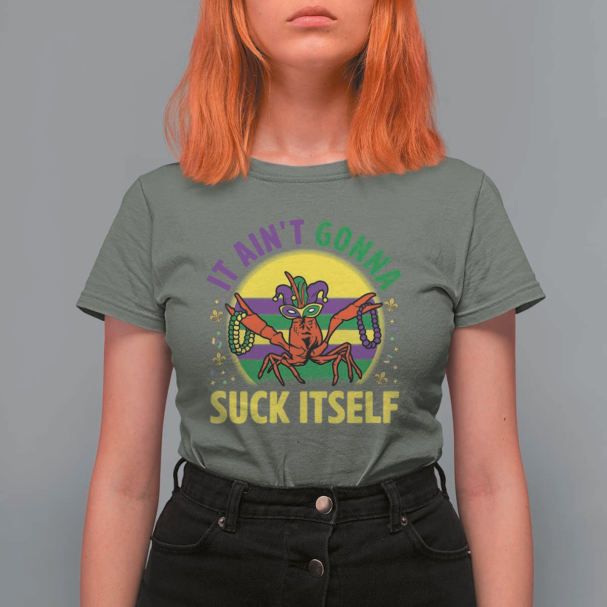 Mardi Gras Crawfish T Shirt For Women It Ain't Gonna Suck Itself
