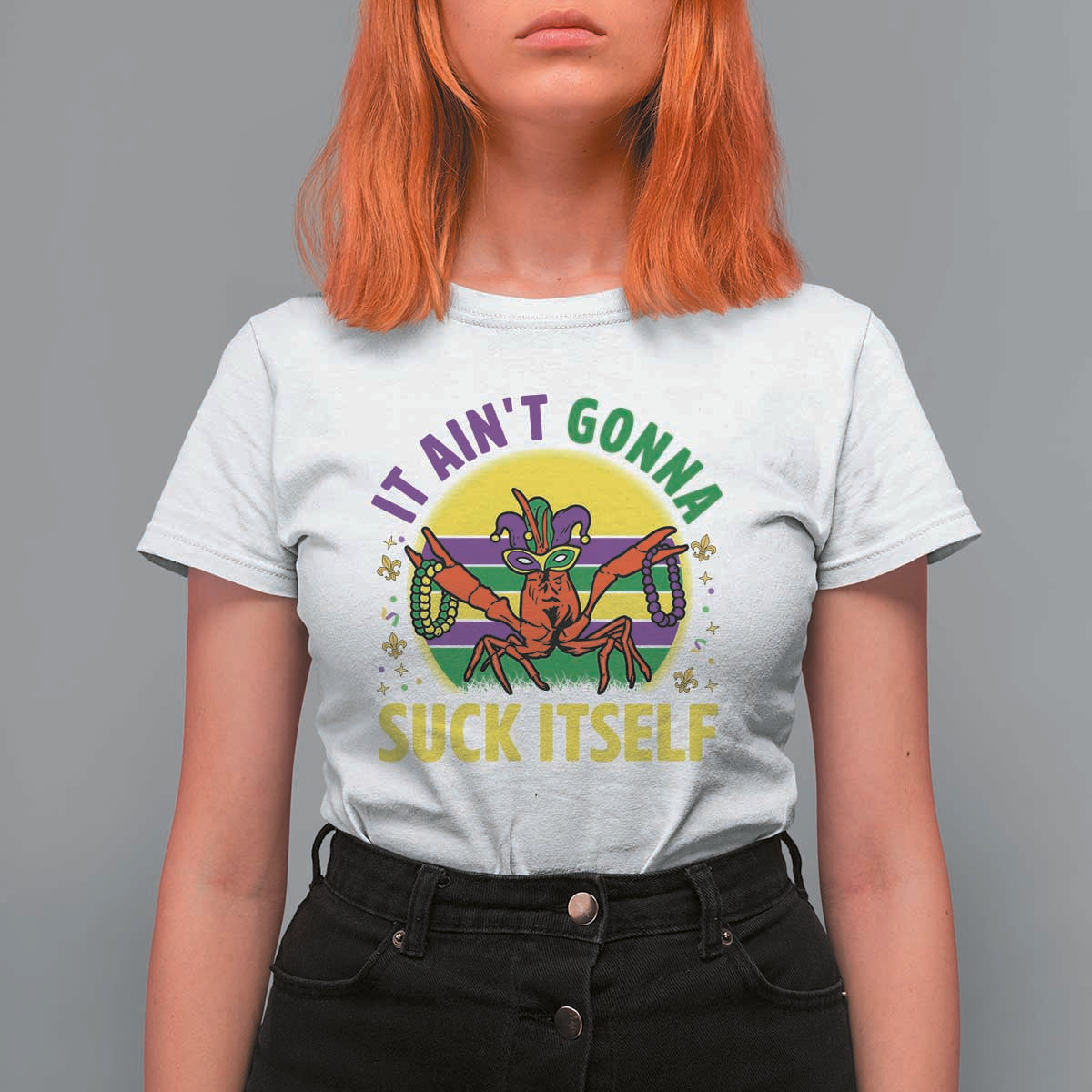 Mardi Gras Crawfish T Shirt For Women It Ain't Gonna Suck Itself