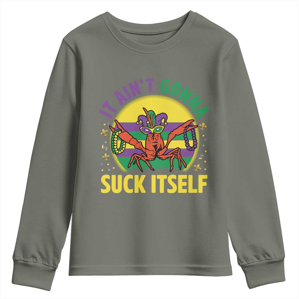 Mardi Gras Crawfish Youth Sweatshirt It Ain't Gonna Suck Itself
