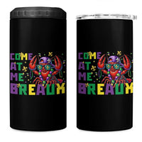 Mardi Gras Crawfish 4 in 1 Can Cooler Tumbler Come At Me Breaux