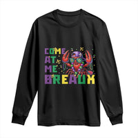 Mardi Gras Crawfish Long Sleeve Shirt Come At Me Breaux