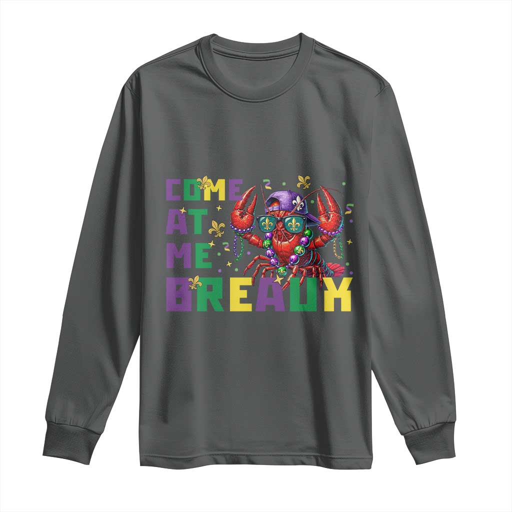 Mardi Gras Crawfish Long Sleeve Shirt Come At Me Breaux