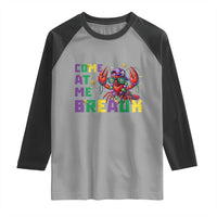 Mardi Gras Crawfish Raglan Shirt Come At Me Breaux