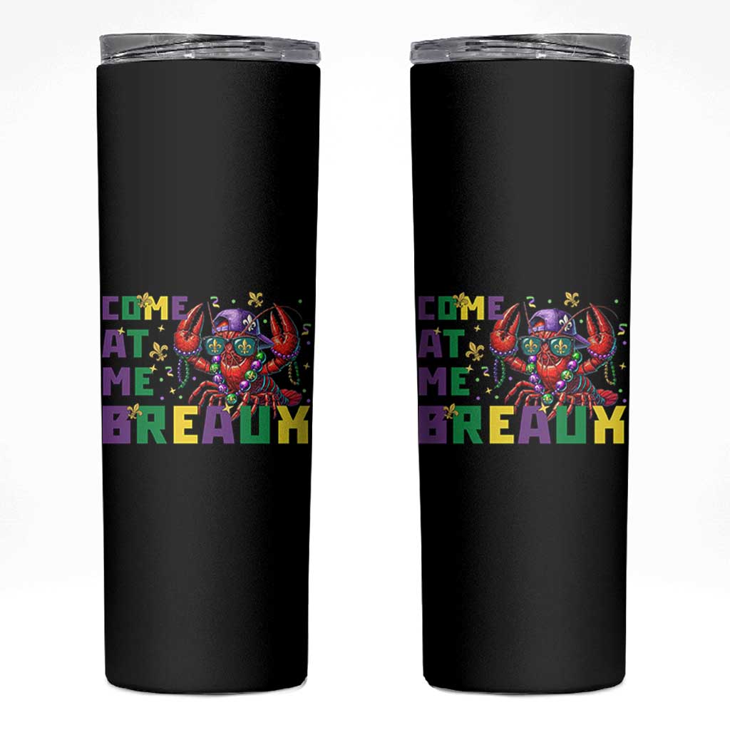 Mardi Gras Crawfish Skinny Tumbler Come At Me Breaux