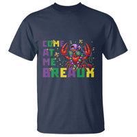 Mardi Gras Crawfish T Shirt Come At Me Breaux