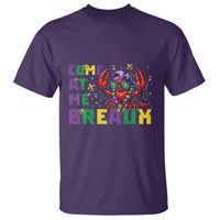 Mardi Gras Crawfish T Shirt Come At Me Breaux