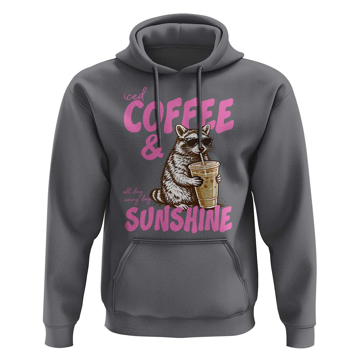 Iced Coffee and Sunshine Hoodie Funny Raccoon Summer Coffee Lover Gift