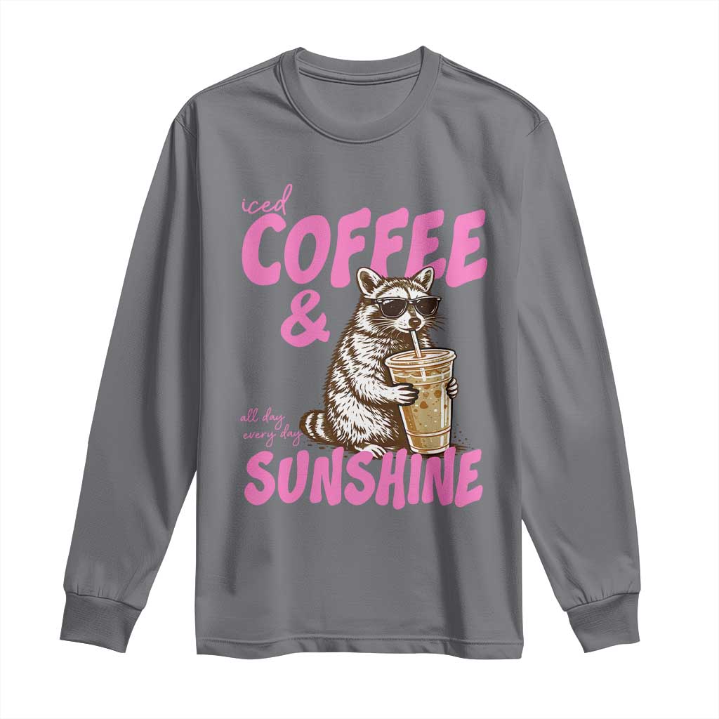 Iced Coffee and Sunshine Long Sleeve Shirt Funny Raccoon Summer Coffee Lover Gift
