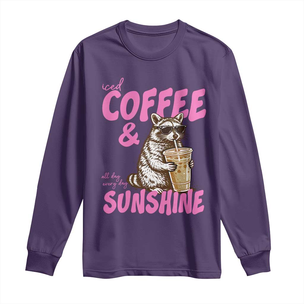 Iced Coffee and Sunshine Long Sleeve Shirt Funny Raccoon Summer Coffee Lover Gift