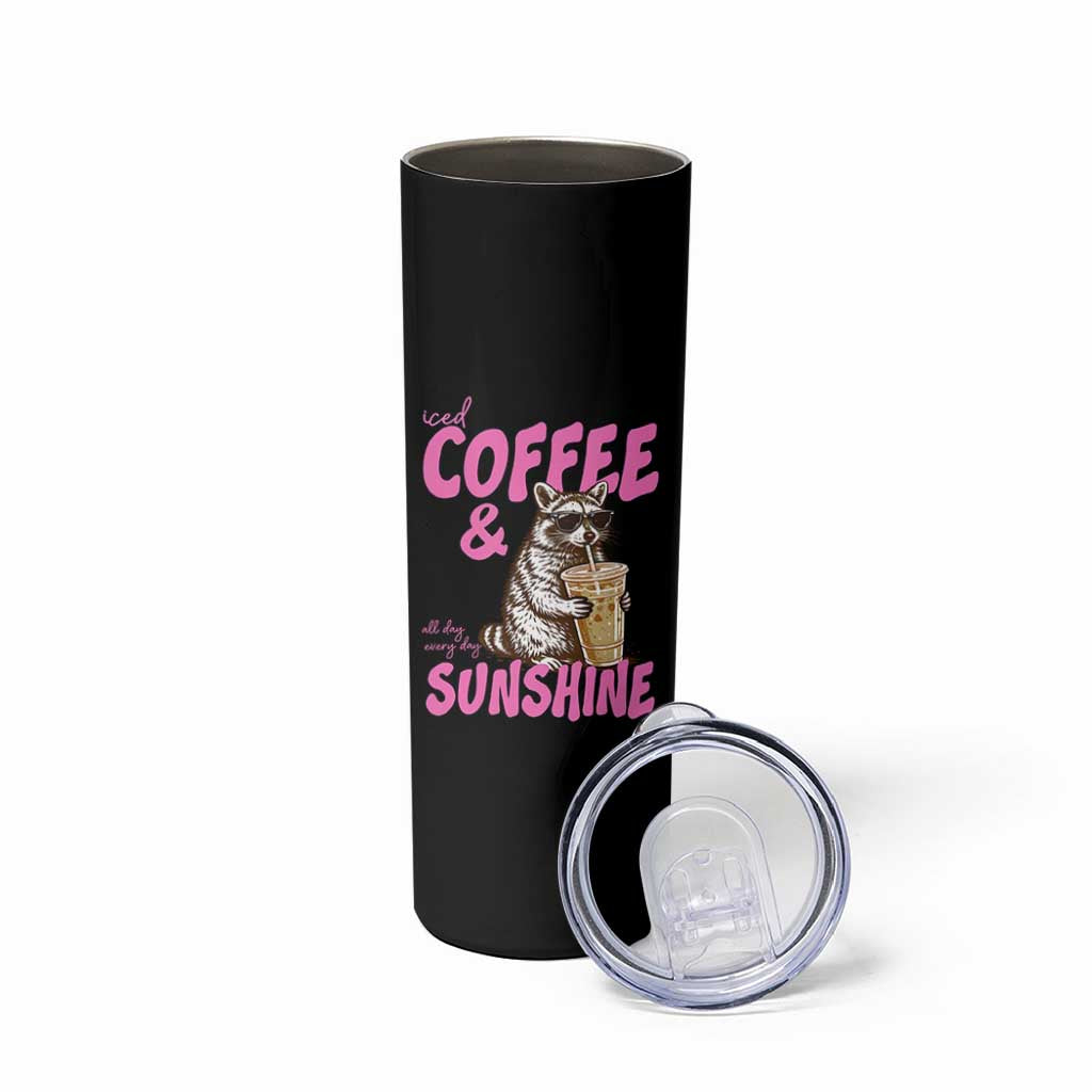 Iced Coffee and Sunshine Skinny Tumbler Funny Raccoon Summer Coffee Lover Gift