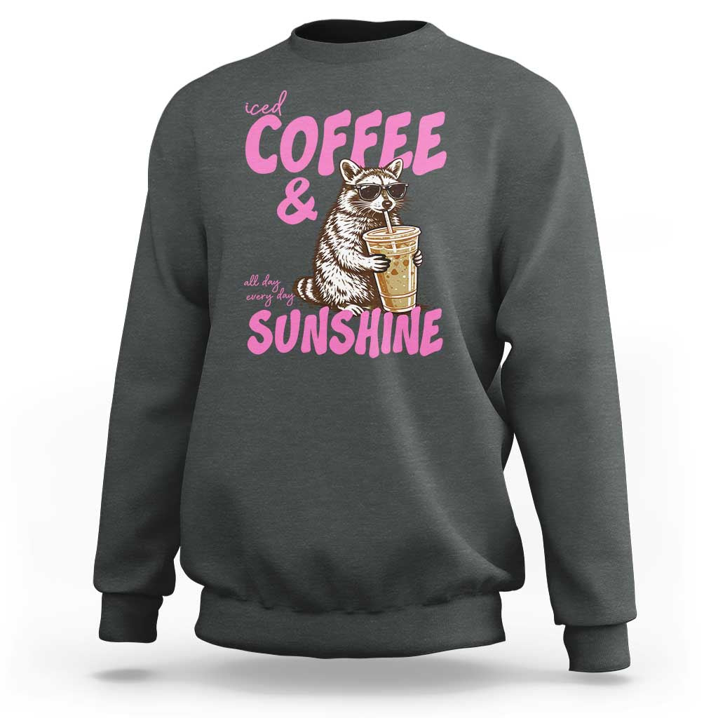 Iced Coffee and Sunshine Sweatshirt Funny Raccoon Summer Coffee Lover Gift