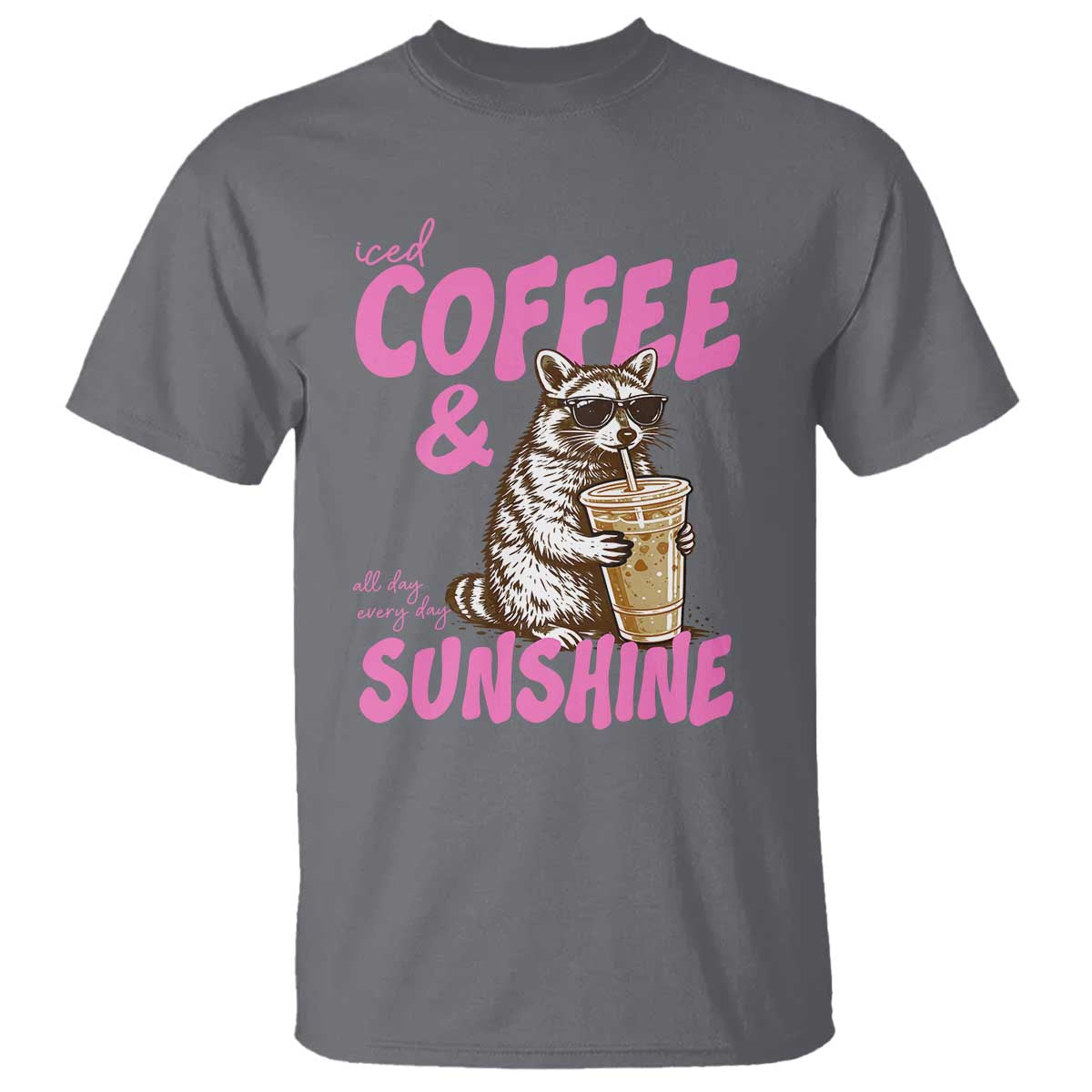 Iced Coffee and Sunshine T Shirt Funny Raccoon Summer Coffee Lover Gift