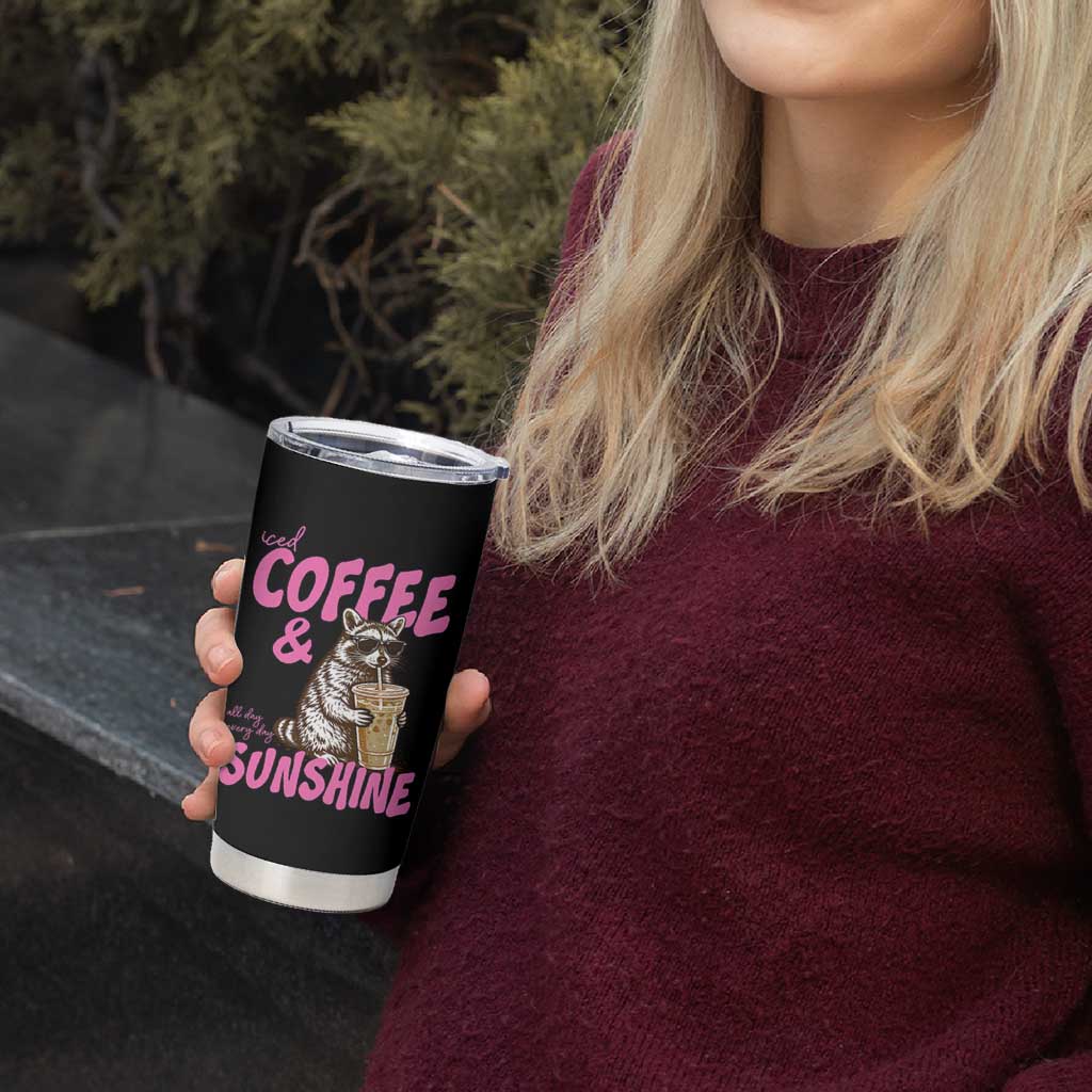 Iced Coffee and Sunshine Tumbler Cup Funny Raccoon Summer Coffee Lover Gift