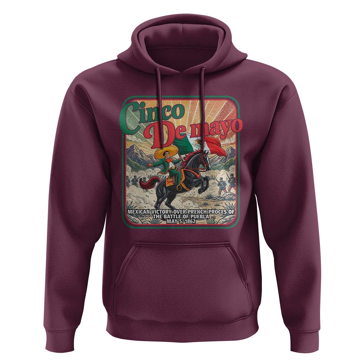 Cinco de Mayo Battle of Puebla Hoodie Mexican Victory History 1862