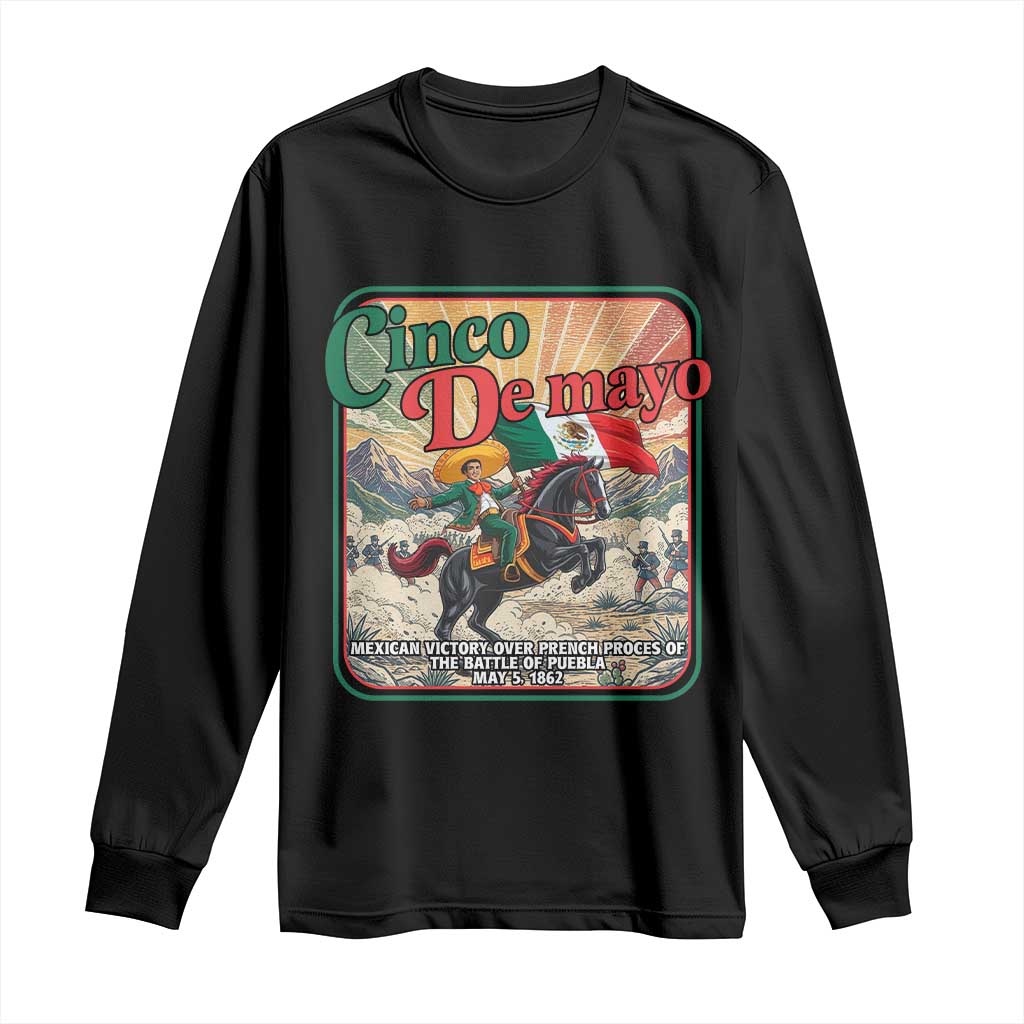 Cinco de Mayo Battle of Puebla Long Sleeve Shirt Mexican Victory History 1862