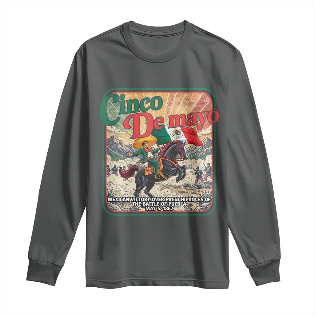Cinco de Mayo Battle of Puebla Long Sleeve Shirt Mexican Victory History 1862