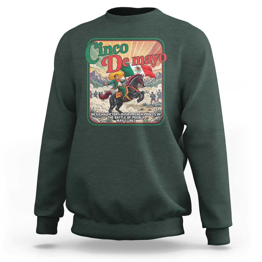 Cinco de Mayo Battle of Puebla Sweatshirt Mexican Victory History 1862