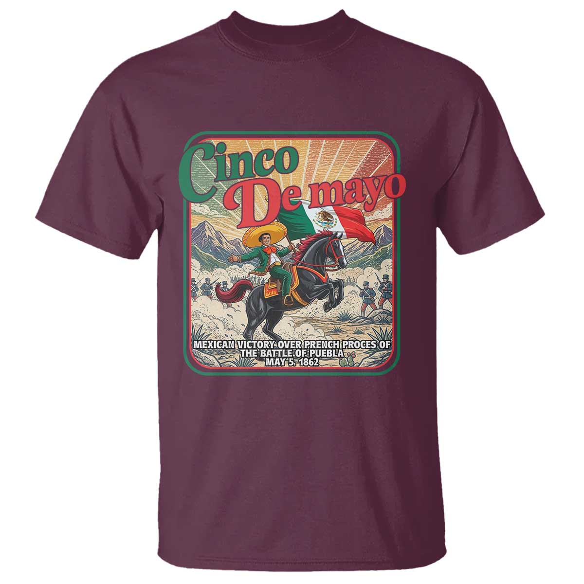Cinco de Mayo Battle of Puebla T Shirt Mexican Victory History 1862