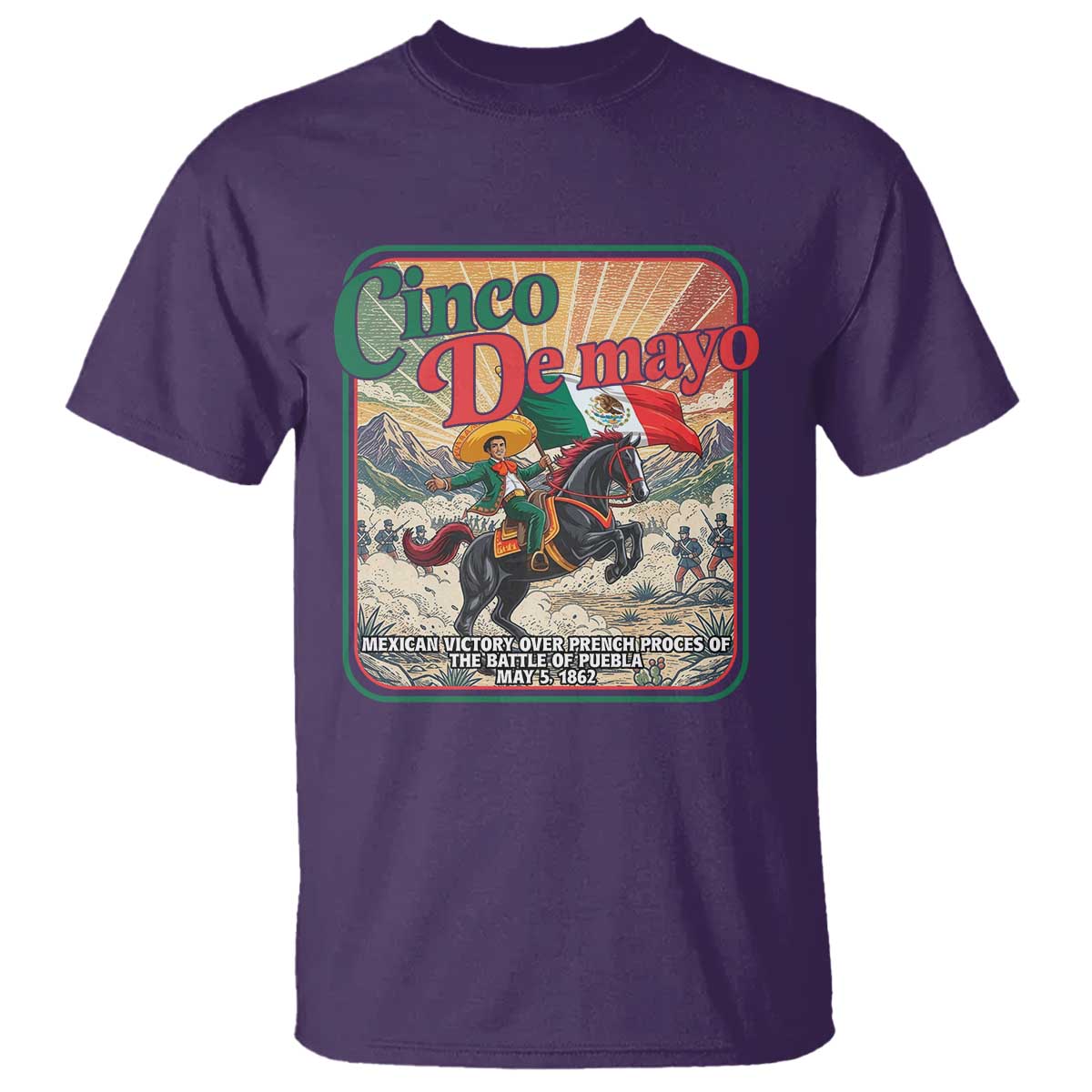 Cinco de Mayo Battle of Puebla T Shirt Mexican Victory History 1862