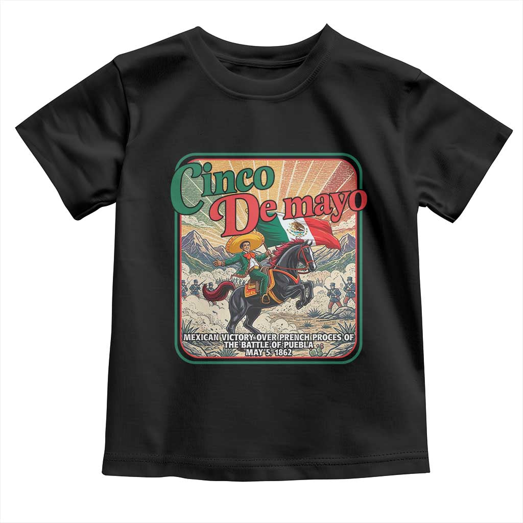 Cinco de Mayo Battle of Puebla Toddler T Shirt Mexican Victory History 1862