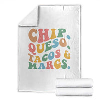 Chips Queso Tacos & Margs Throw Blanket Cinco De Mayo Mexican Food Margarita Lover