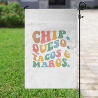 Chips Queso Tacos & Margs Garden Flag Cinco De Mayo Mexican Food Margarita Lover