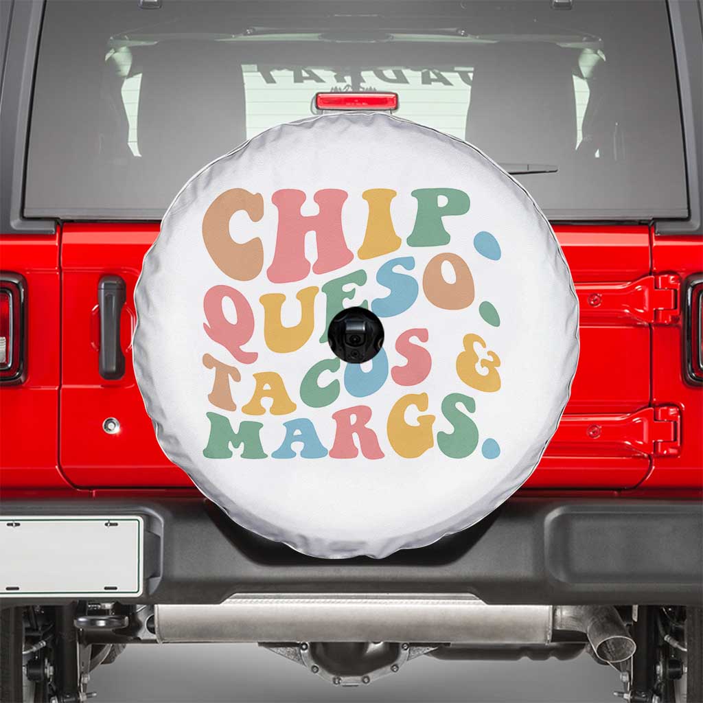 Chips Queso Tacos & Margs Spare Tire Cover Cinco De Mayo Mexican Food Margarita Lover
