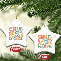 Chips Queso Tacos & Margs Ceramic Ornament Cinco De Mayo Mexican Food Margarita Lover