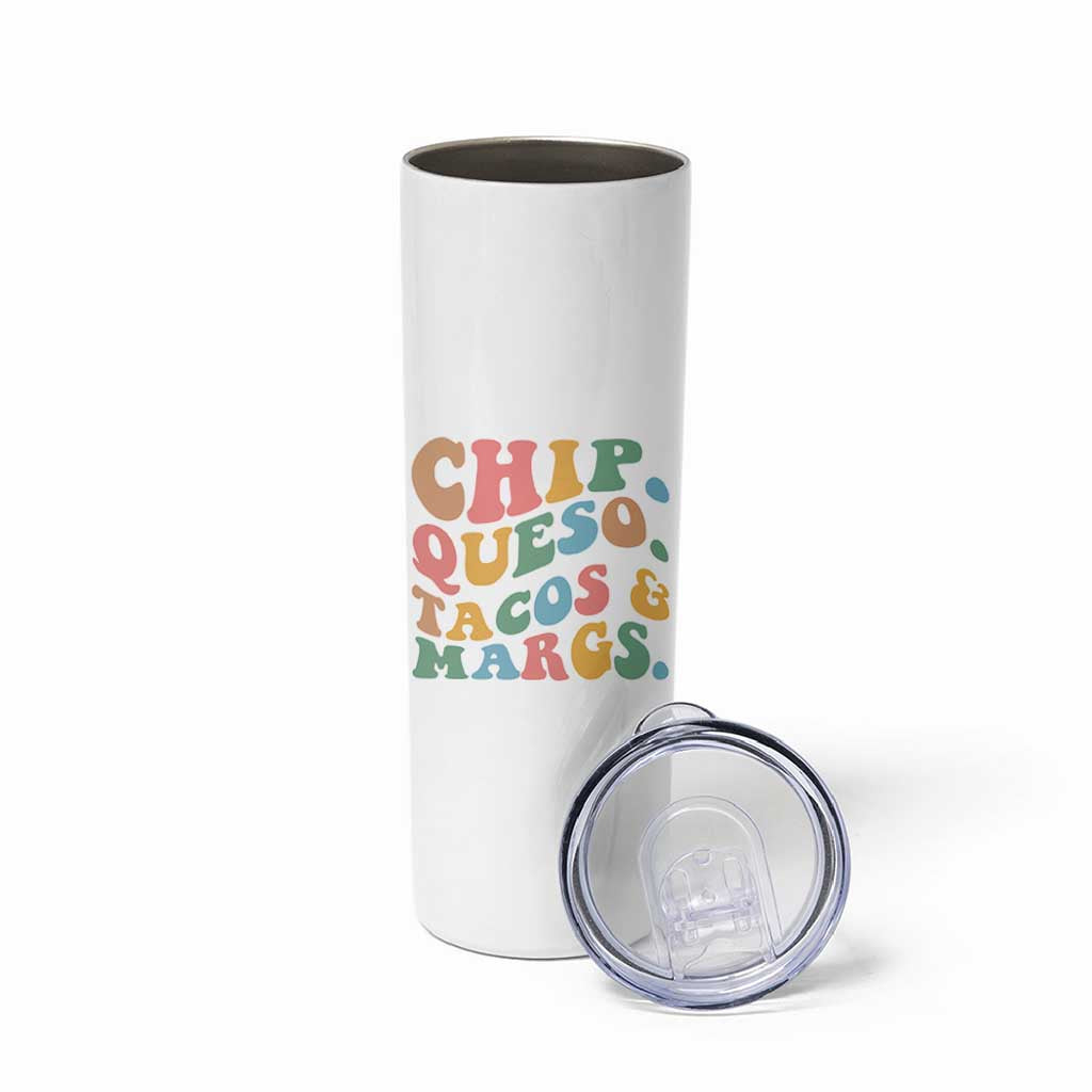 Chips Queso Tacos & Margs Skinny Tumbler Cinco De Mayo Mexican Food Margarita Lover