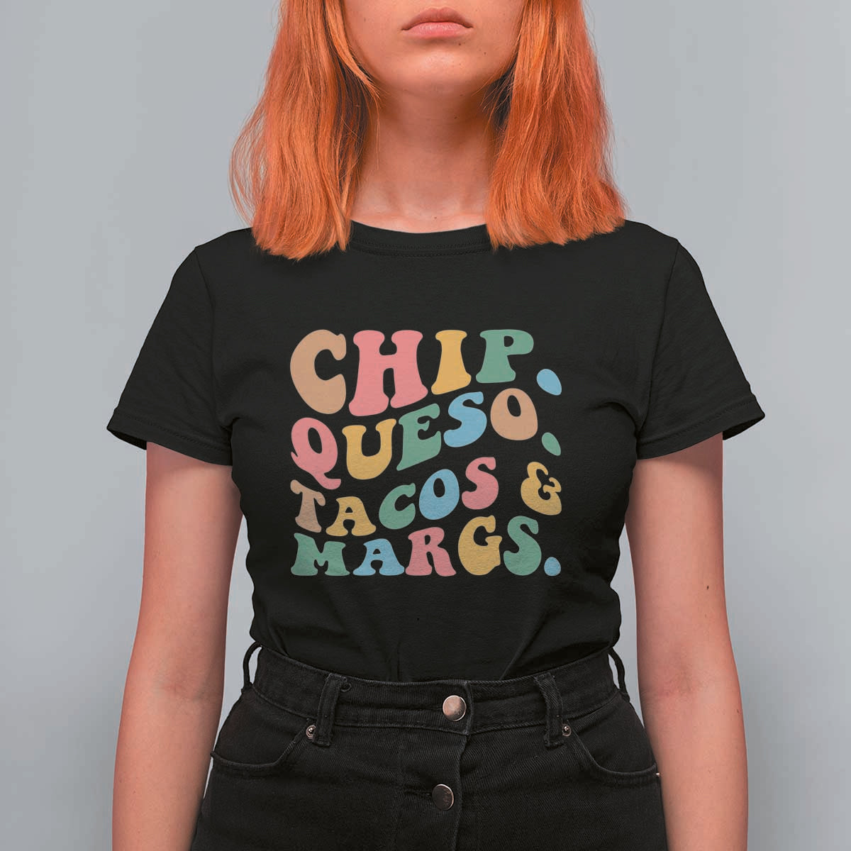 Chips Queso Tacos & Margs T Shirt For Women Cinco De Mayo Mexican Food Margarita Lover
