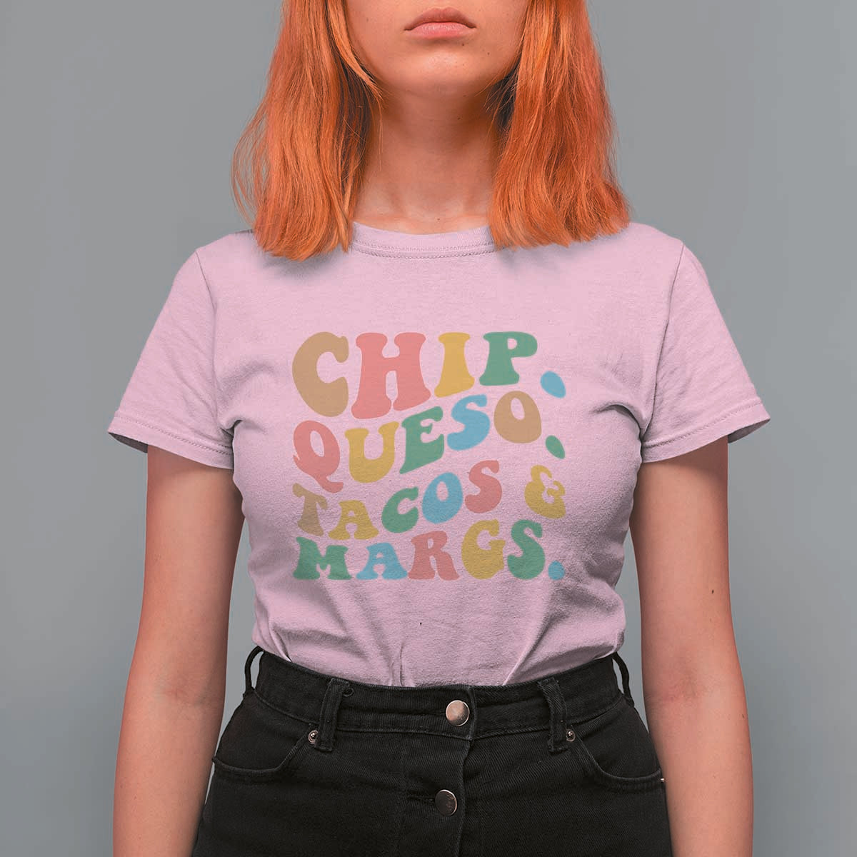 Chips Queso Tacos & Margs T Shirt For Women Cinco De Mayo Mexican Food Margarita Lover