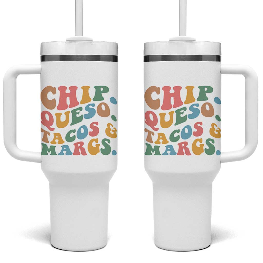 Chips Queso Tacos & Margs Tumbler With Handle Cinco De Mayo Mexican Food Margarita Lover