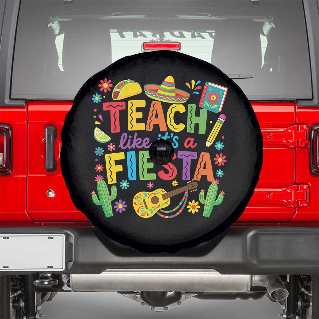 Cinco De Mayo Teacher Spare Tire Cover Teach Like Its A Fiesta