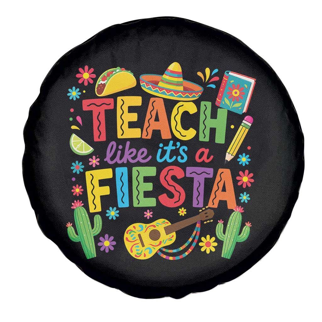 Cinco De Mayo Teacher Spare Tire Cover Teach Like Its A Fiesta