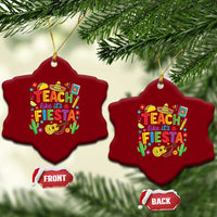 Cinco De Mayo Teacher Ceramic Ornament Teach Like Its A Fiesta